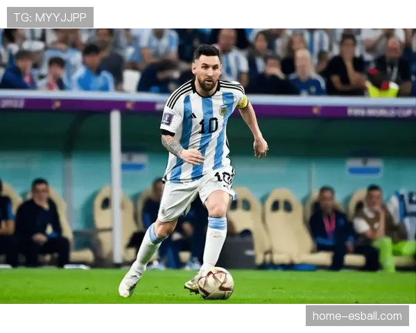 阿根廷队核心球员状态正佳 世界杯卫冕征程获信心加持